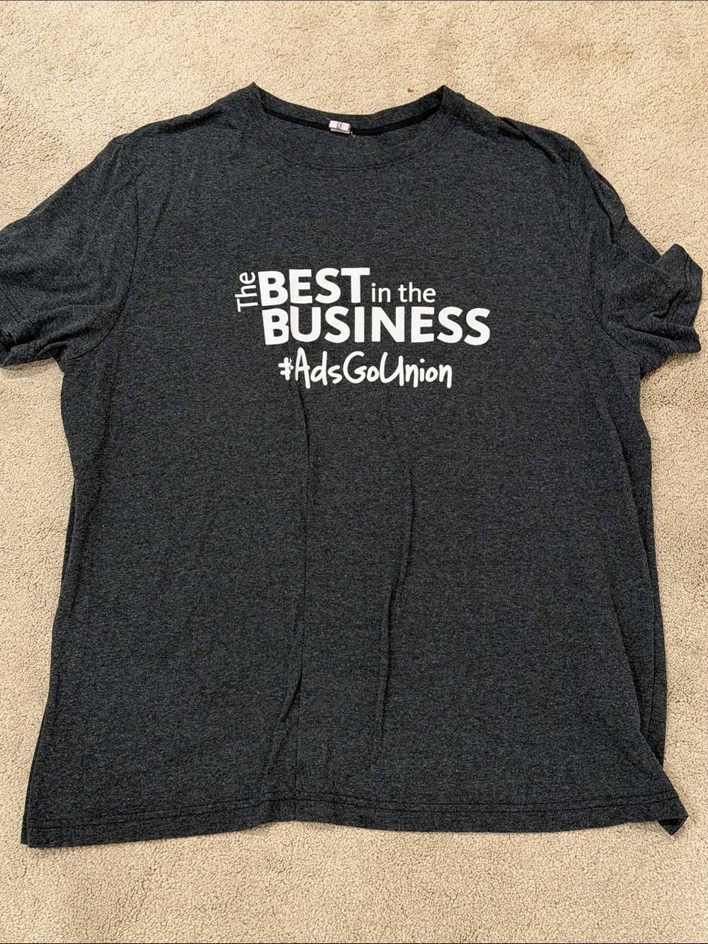 The BEST in the BUSINESS #AdsGoUnion Mens Charcoal Graphic Tee